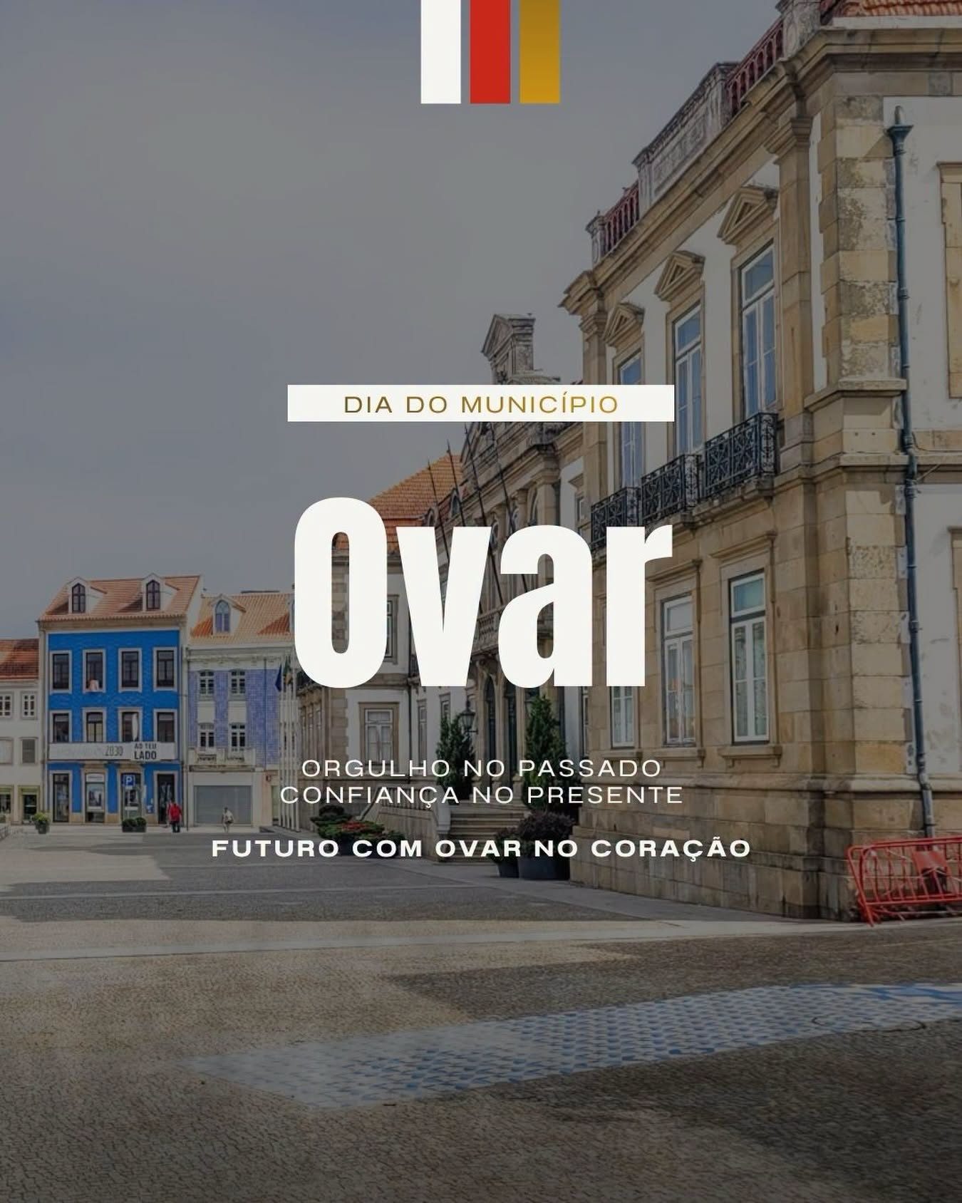 Today is a day to celebrate Ovar