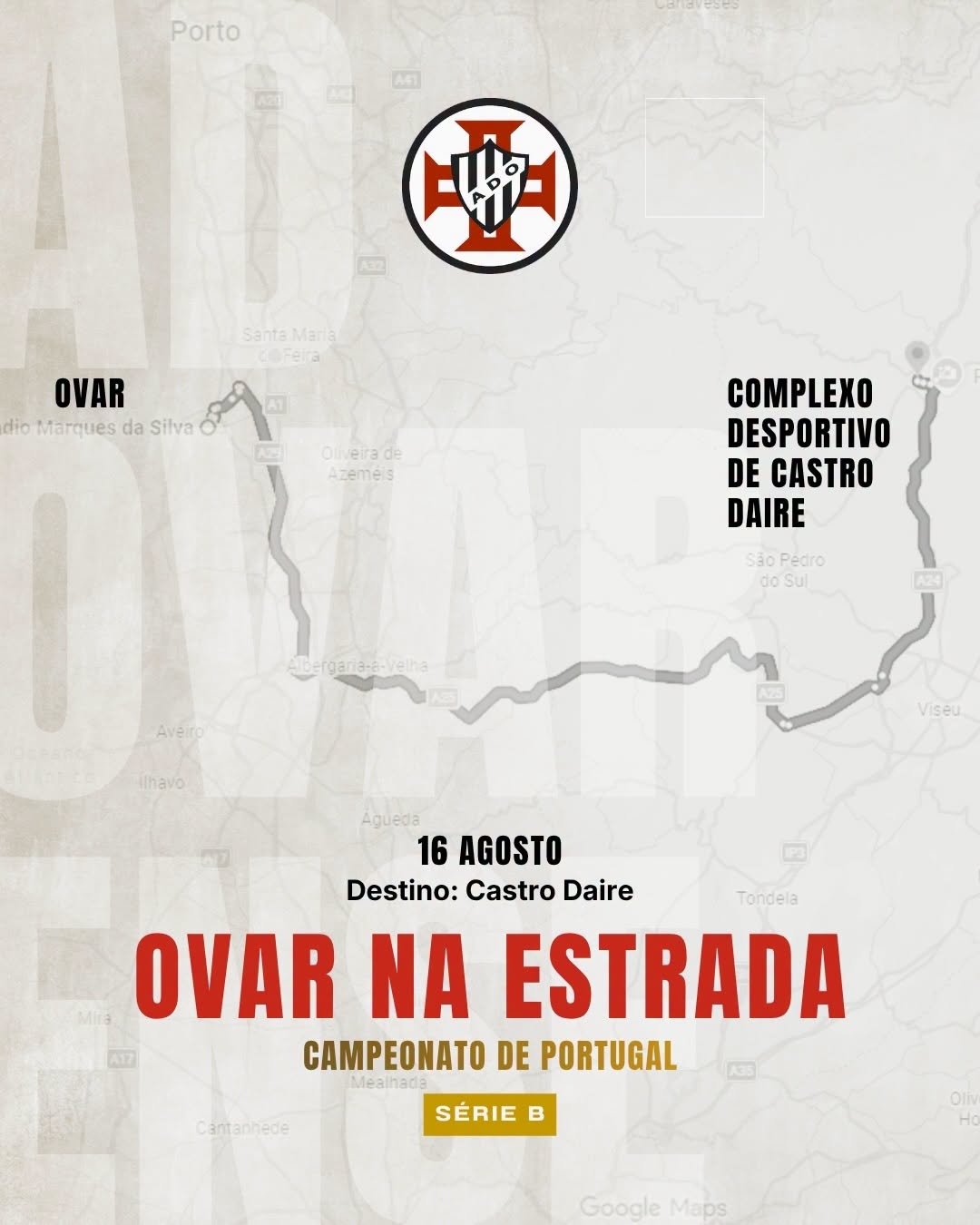 Ovar na Estrada | Destino: Castro Daire